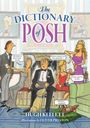 Hugh Kellett: The Dictionary of Posh, Buch