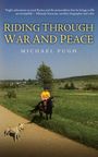 „Riding Through War and Peace“ von Michael Pugh. Ein Reiter und ein Hund auf einem ländlichen Weg, umgeben von Feldern.
