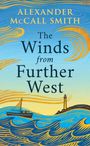 Alexander McCall Smith: The Winds from Further West, Buch