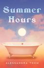 Alessandra Thom: Summer Hours, Buch