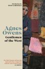 Agnes Owens: Gentlemen of the West, Buch