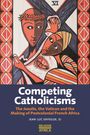 Jean-Luc Enyegue: Competing Catholicisms, Buch