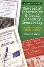 Stephanie Newell: Newsprint Literature and Local Literary Creativity in West Africa, 1900s - 1960s, Buch