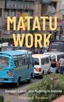 Meghan E. Ference: Matatu Work, Buch