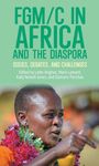FGM/C in Africa and the Diaspora, Buch