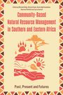 Ein farbiges Cover mit dem Titel: "Community-Based Natural Resource Management in Southern and Eastern Africa".