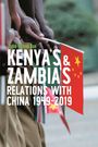 Text: "Jodie Yuzhou Sun - Kenya’s & Zambia’s Relations with China 1949-2019." Hände halten kleine chinesische Flaggen.