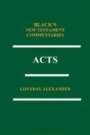 Professor Loveday Alexander (University of Sheffield): Acts: Black's New Testament Commentaries Series, Buch