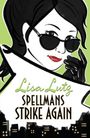 Lisa Lutz: The Spellmans Strike Again, Buch