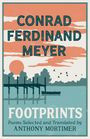 Conrad Ferdinand Meyer: Footprints, Buch