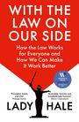 „WITH THE LAW ON OUR SIDE. How the Law Works for Everyone and How We Can Make it Work Better“. Silhouette einer Justitia.