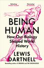 Lewis Dartnell: Being Human, Buch