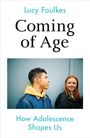 Lucy Foulkes: Coming of Age, Buch