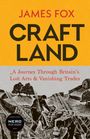 James Fox: Craftland, Buch