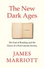 „The New Dark Ages“ und „JAMES MARRIOTT“ in Rot auf crèmefarbenem Hintergrund mit einem offenen Buch in der Mitte.