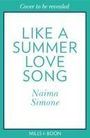 Naima Simone: Like A Summer Love Song, Buch