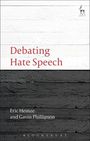 Eric Heinze: Debating Hate Speech, Buch