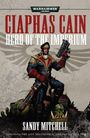 Sandy Mitchell: Ciaphas Cain: Hero of the Imperium, Buch