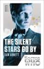 Dan Abnett: Doctor Who: The Silent Stars Go by, Buch
