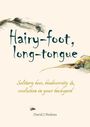 David J. Perkins: Hairy-foot, long-tongue, Buch
