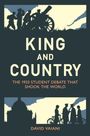 "King and Country: The 1933 Student Debate That Shook the World" von David Vaiani. Illustrationen von Soldaten und Studenten.