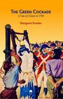 Margaret Pender: The Green Cockade, Buch