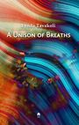 Lynda Tavakoli: A Unison of Breaths, Buch