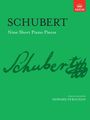 Franz Schubert (1797-1828): Nine Short Piano Pieces, Noten