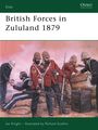 Ian Knight: British Forces in Zululand, 1879, Buch