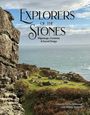 "Explorers of the Stones. Pilgrimage, Ceremony & Sacred Design. Grace & Delvin Solkinson mit Maddy Harland." Küste, Meerblick.