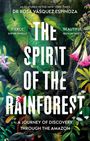 Buchtitel: "The Spirit of the Rainforest". Illustration mit üppigem Dschungel, großen Blättern und exotischen Blumen.