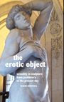 Susan Quinnell: The Erotic Object, Buch