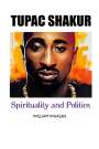 William Whalen: Tupac Shakur, Buch