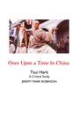 Jeremy Mark Robinson: Once Upon a Time In China, Buch