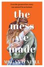 Megan O'Neill: The Mess We Made, Buch
