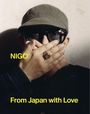NIGO®, From Japan with Love. Eine Person mit Mütze und Sonnenbrille hält ihre Hände vor den Mund, zeigt einen Ring.