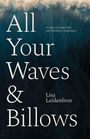Lisa Leidenfrost: All Your Waves & Billows, Buch