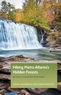 Jonah McDonald: Hiking Metro Atlanta's Hidden Forests, Buch