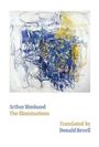 Arthur Donald Revell Rimbaud: The Illuminations, Buch