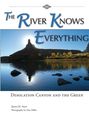 James M Aton: The River Knows Everything, Buch
