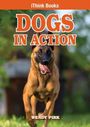 Wendy Pirk: Dogs in Action, Buch