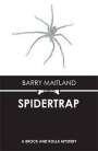 Barry Maitland: Spider Trap, Buch