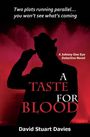 David Stuart Davies: A Taste for Blood, Buch