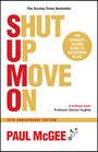 Paul Mcgee: S.U.M.O (Shut Up, Move On), Buch