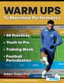 Adam Owen Ph. D: Warm Ups to Maximise Performance, Buch