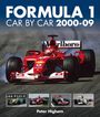 Peter Higham: Formula 1 Car By Car 2000 - 09, Buch