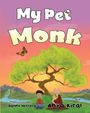 Anya Kiral: My Pet Monk, Buch