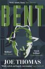 Joe Thomas: Bent, Buch