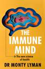 Monty Lyman: The Immune Mind, Buch