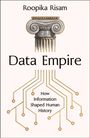 Titel: „Data Empire“. Untertitel: „How Information Shaped Human History“. Oben antike Säule, unten Schaltkreis-Muster.